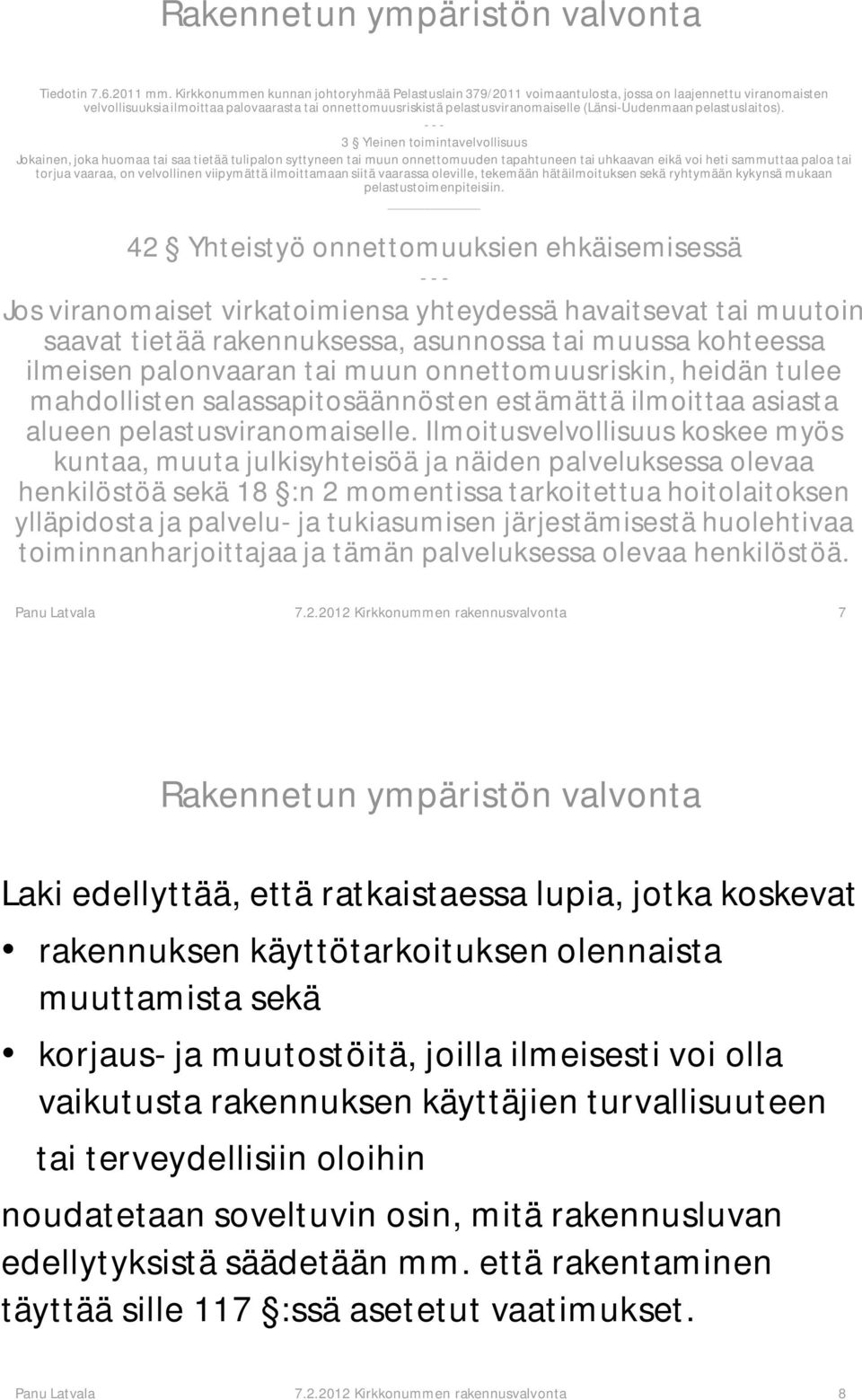 (Länsi-Uudenmaan pelastuslaitos).