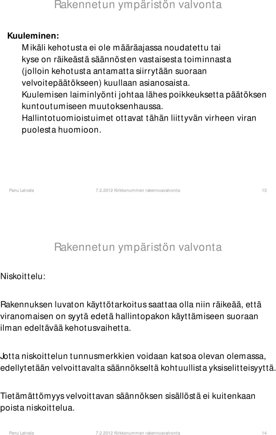 Panu Latvala 7.2.