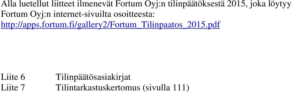 http://apps.fortum.fi/gallery2/fortum_tilinpaatos_2015.