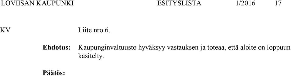 Kaupunginvaltuusto hyväksyy