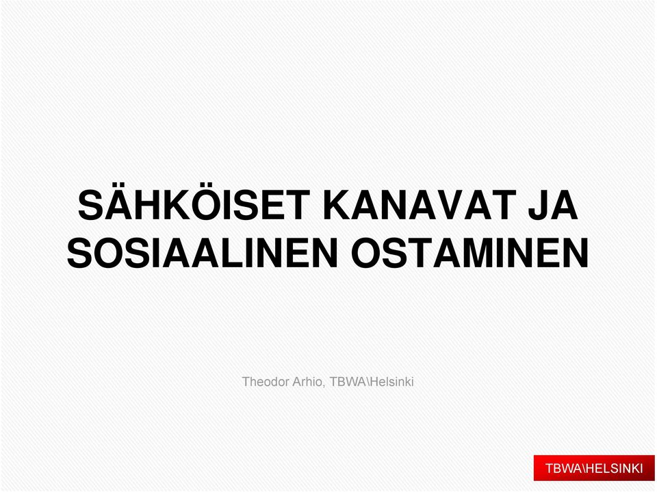 OSTAMINEN Theodor