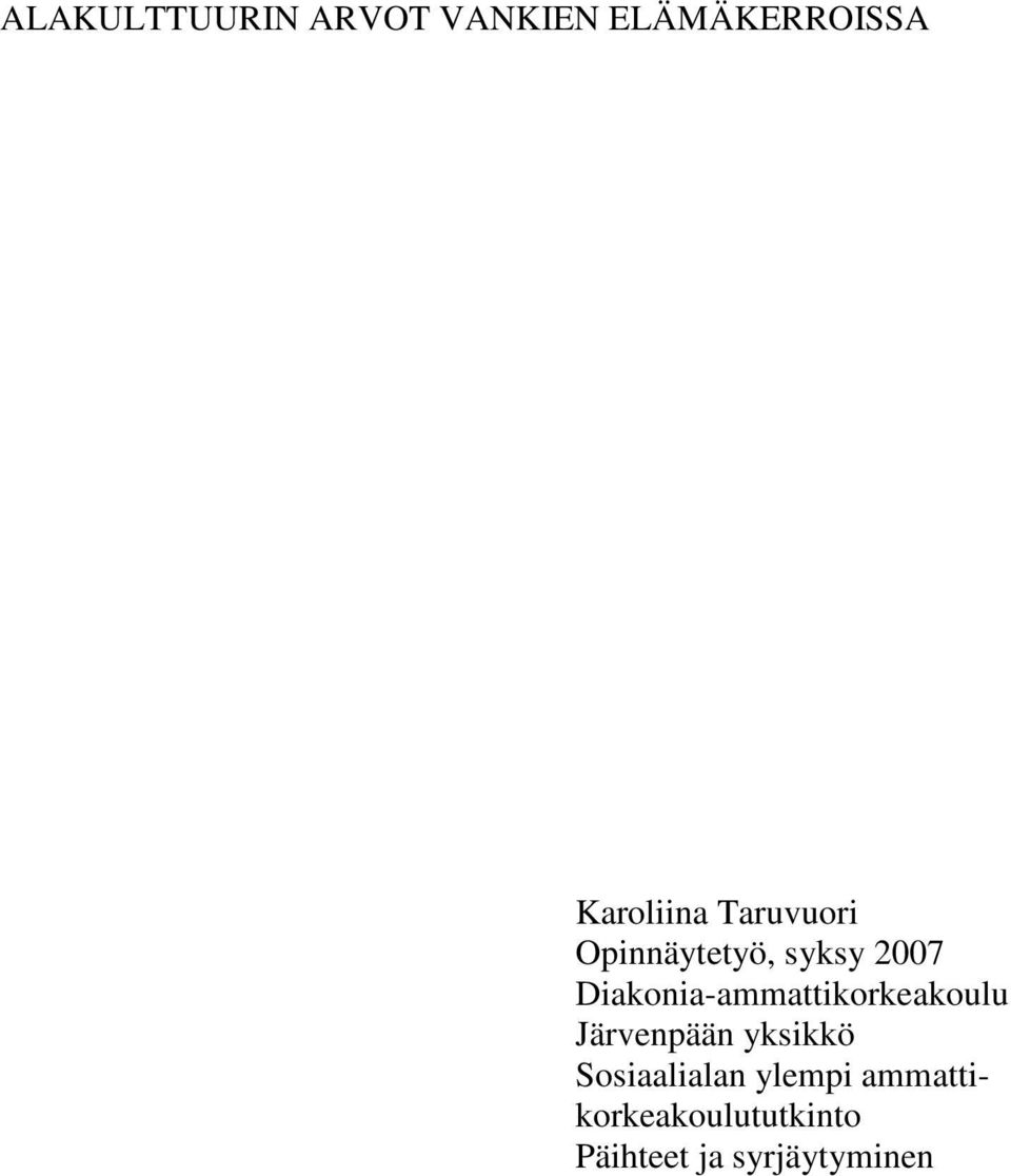 Diakonia-ammattikorkeakoulu Järvenpään yksikkö