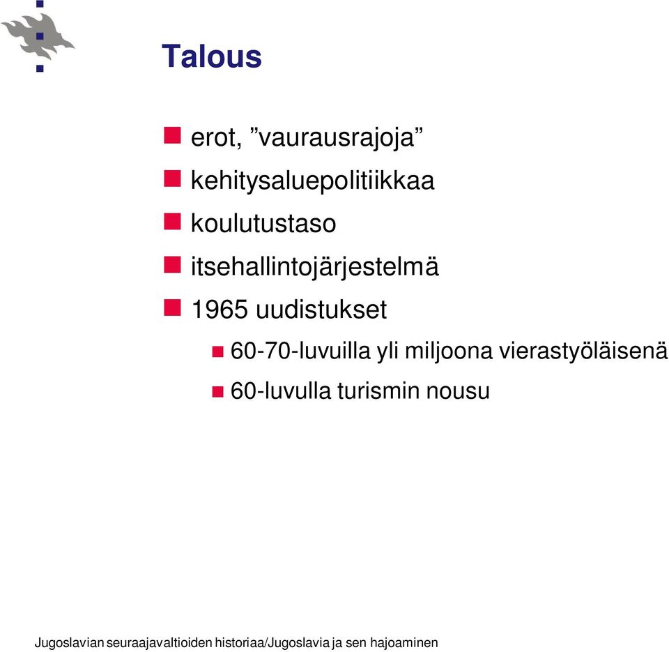 itsehallintojärjestelmä 1965 uudistukset