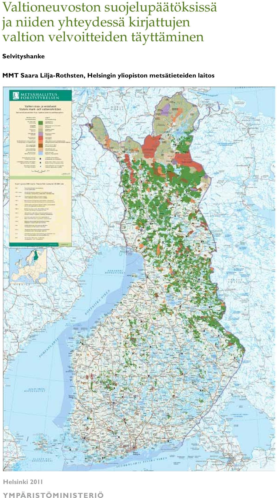 täyttäminen Selvityshanke MMT Saara Lilja-Rothsten,