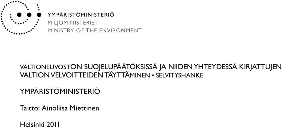yhteydessä kirjattujen valtion velvoitteiden täyttäminen