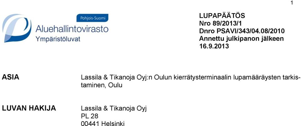 2013 ASIA Lassila & Tikanoja Oyj:n Oulun