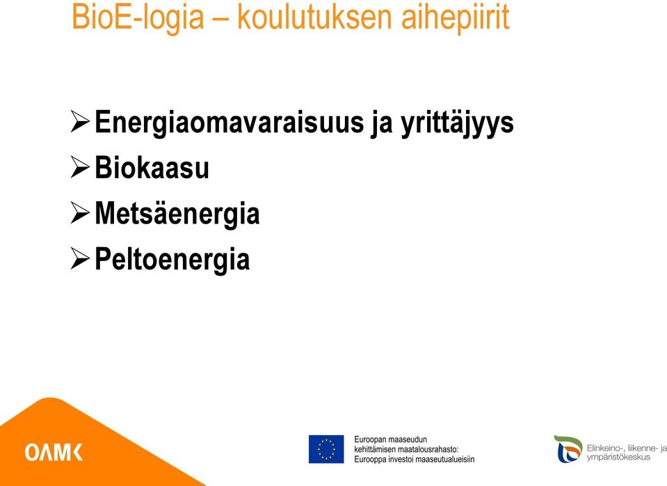 Energiaomavaraisuus ja