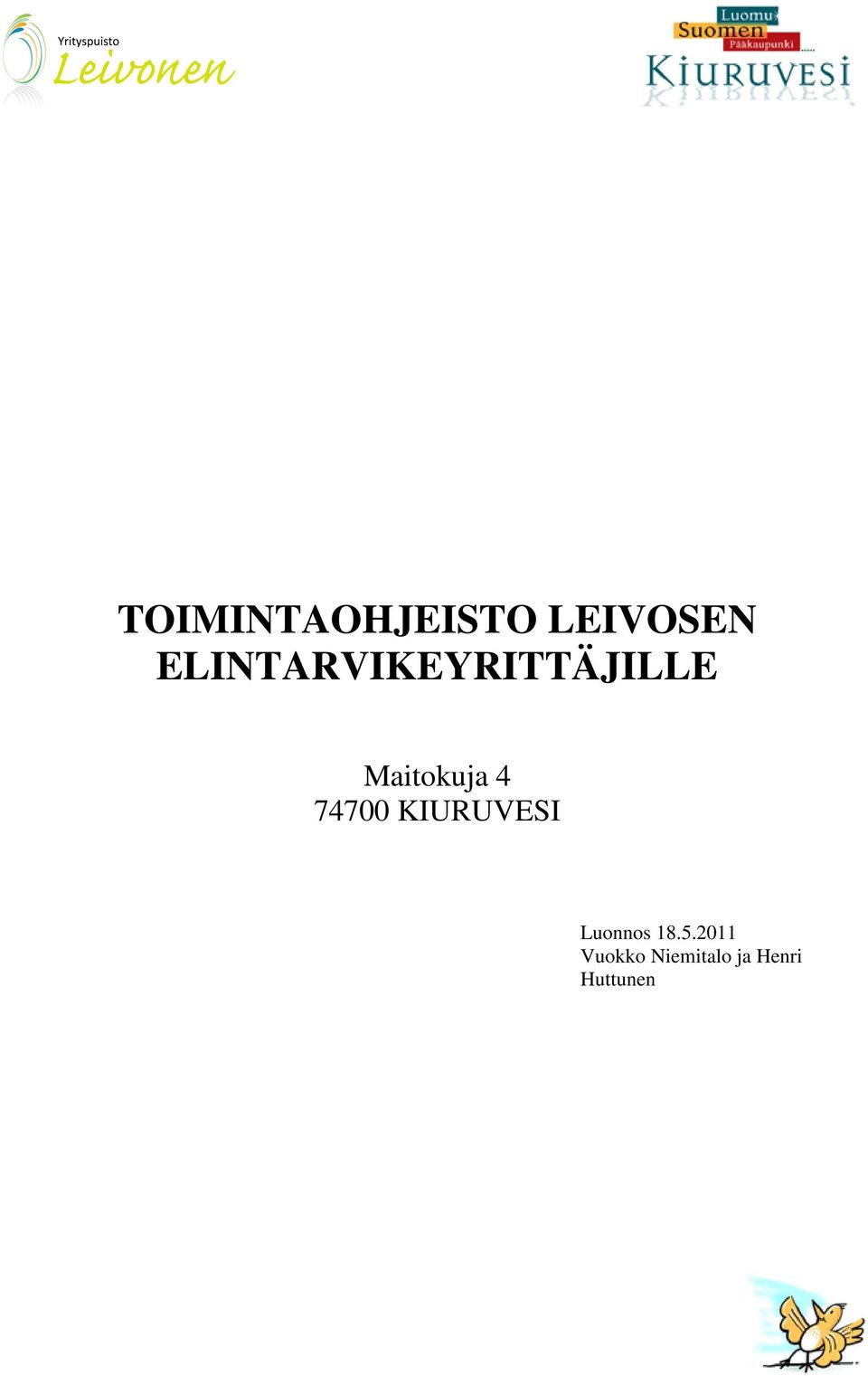 4 74700 KIURUVESI Luonnos 18.5.