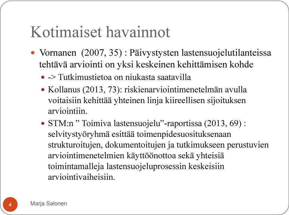 sijoituksen arviointiin.