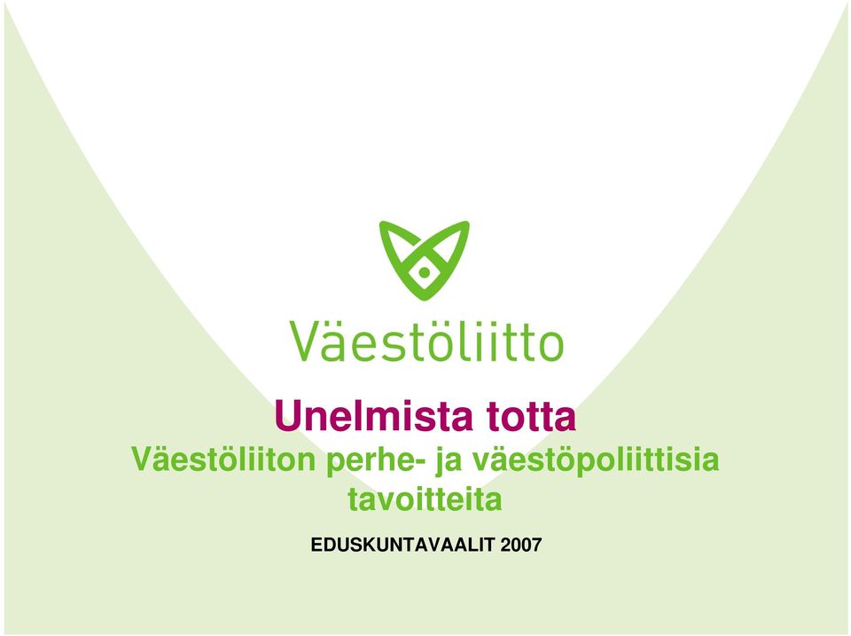 ja väestöpoliittisia