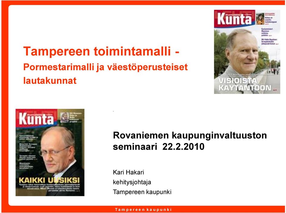 kaupunginvaltuuston seminaari 22