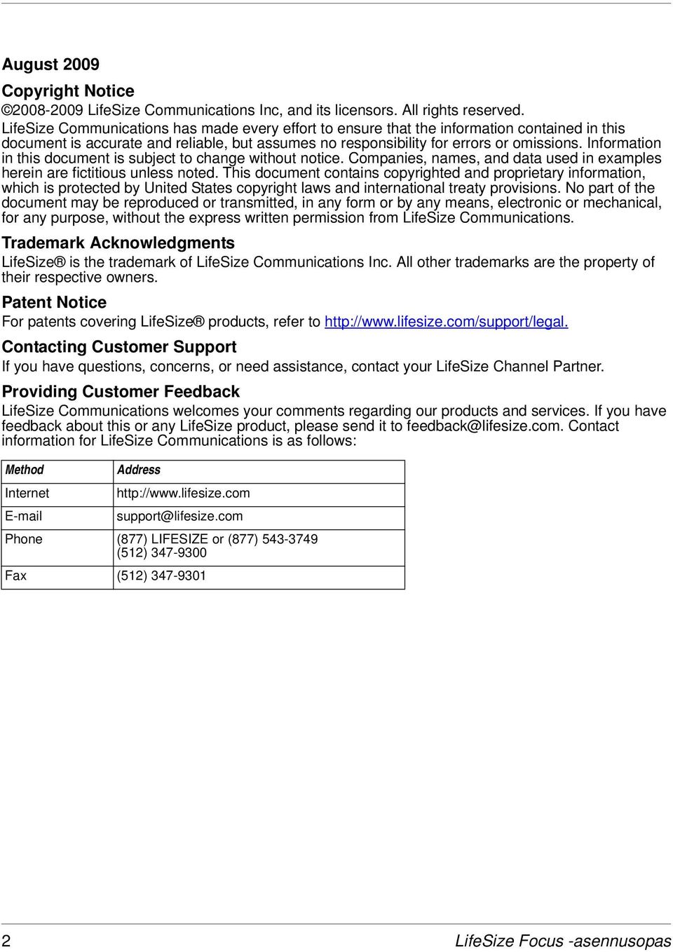 Information in this document is subject to change without notice. Companies, names, and data used in examples herein are fictitious unless noted.