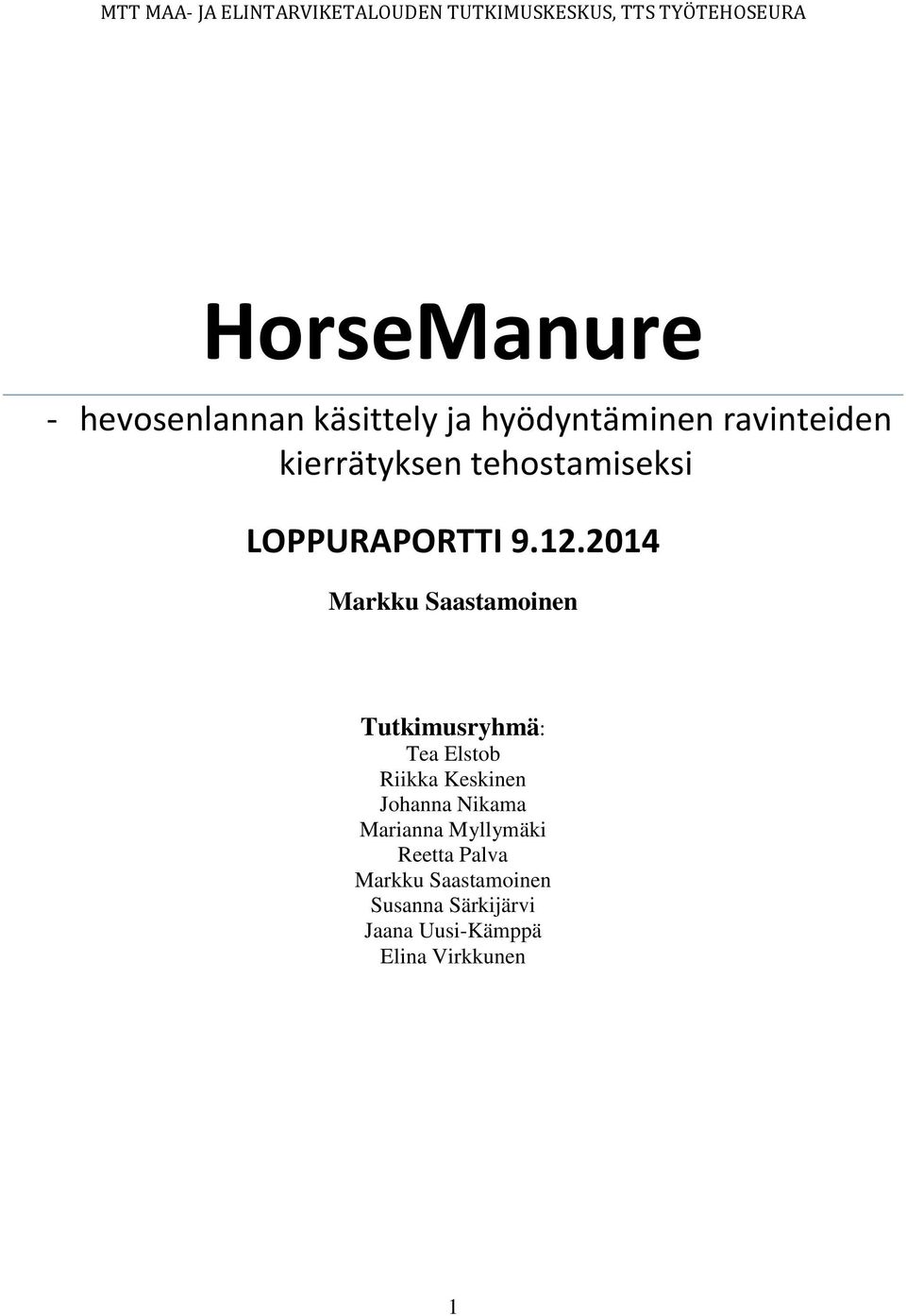 LOPPURAPORTTI 9.12.