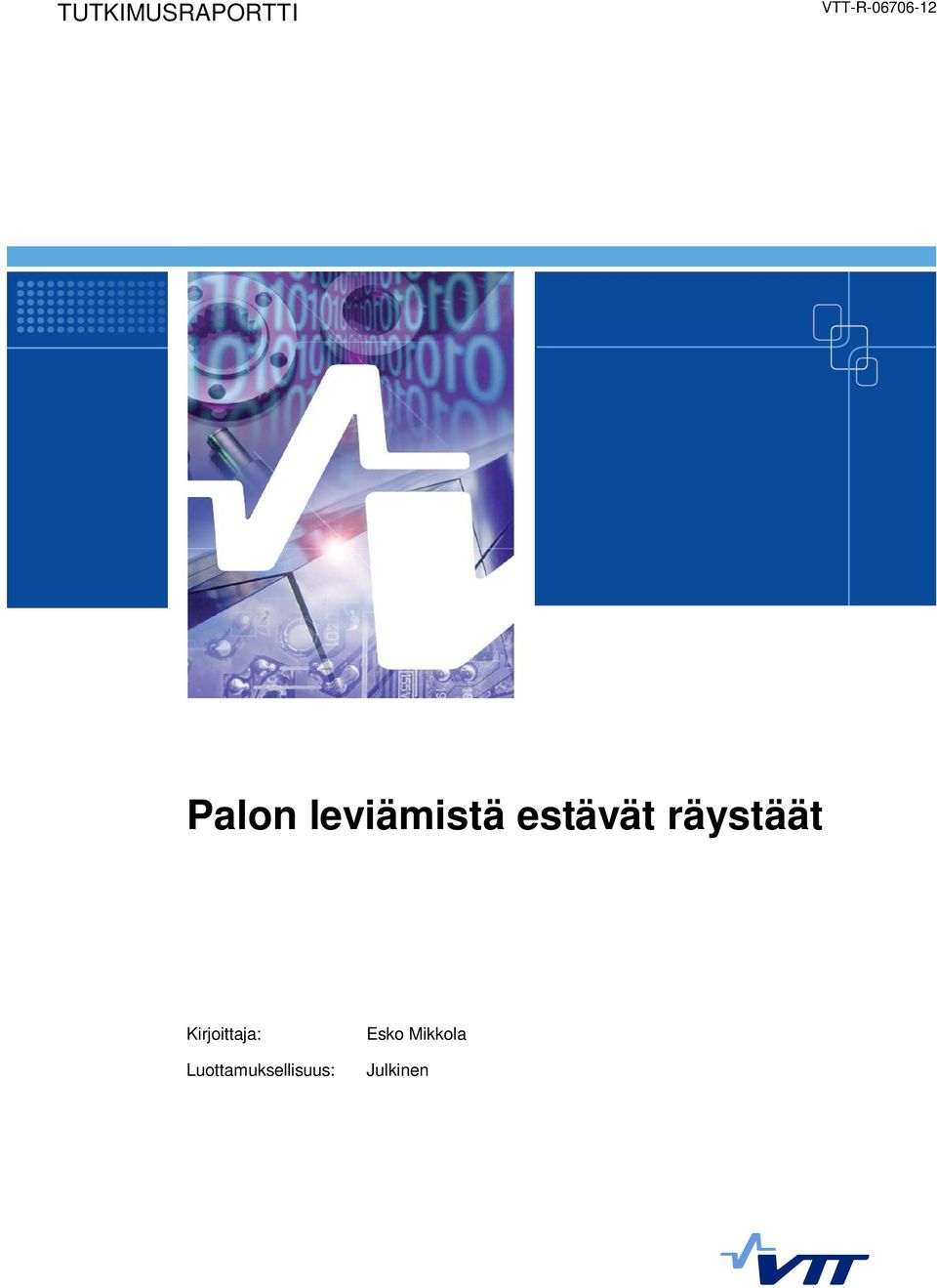 leviämistä estävät räystäät