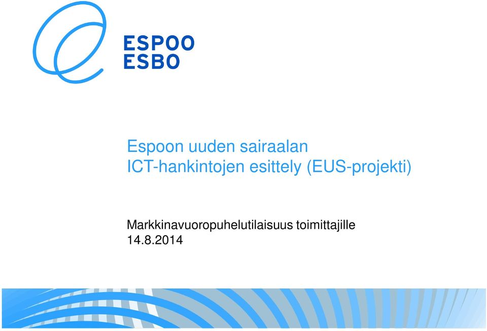 (EUS-projekti)