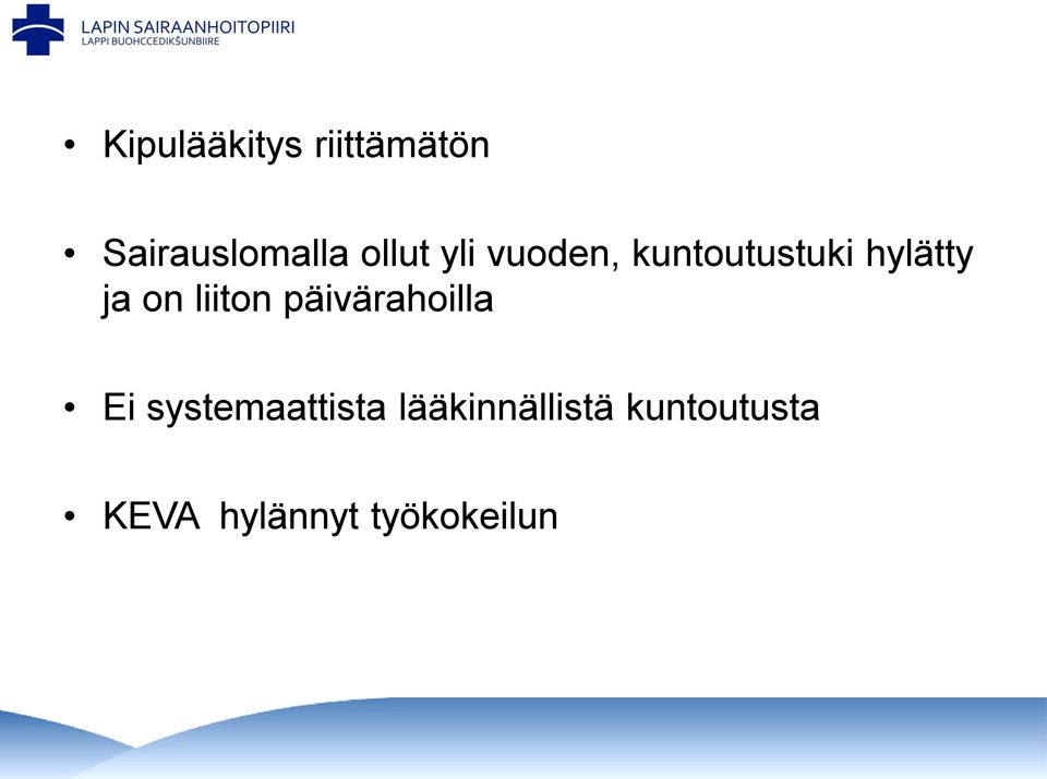 on liiton päivärahoilla Ei systemaattista