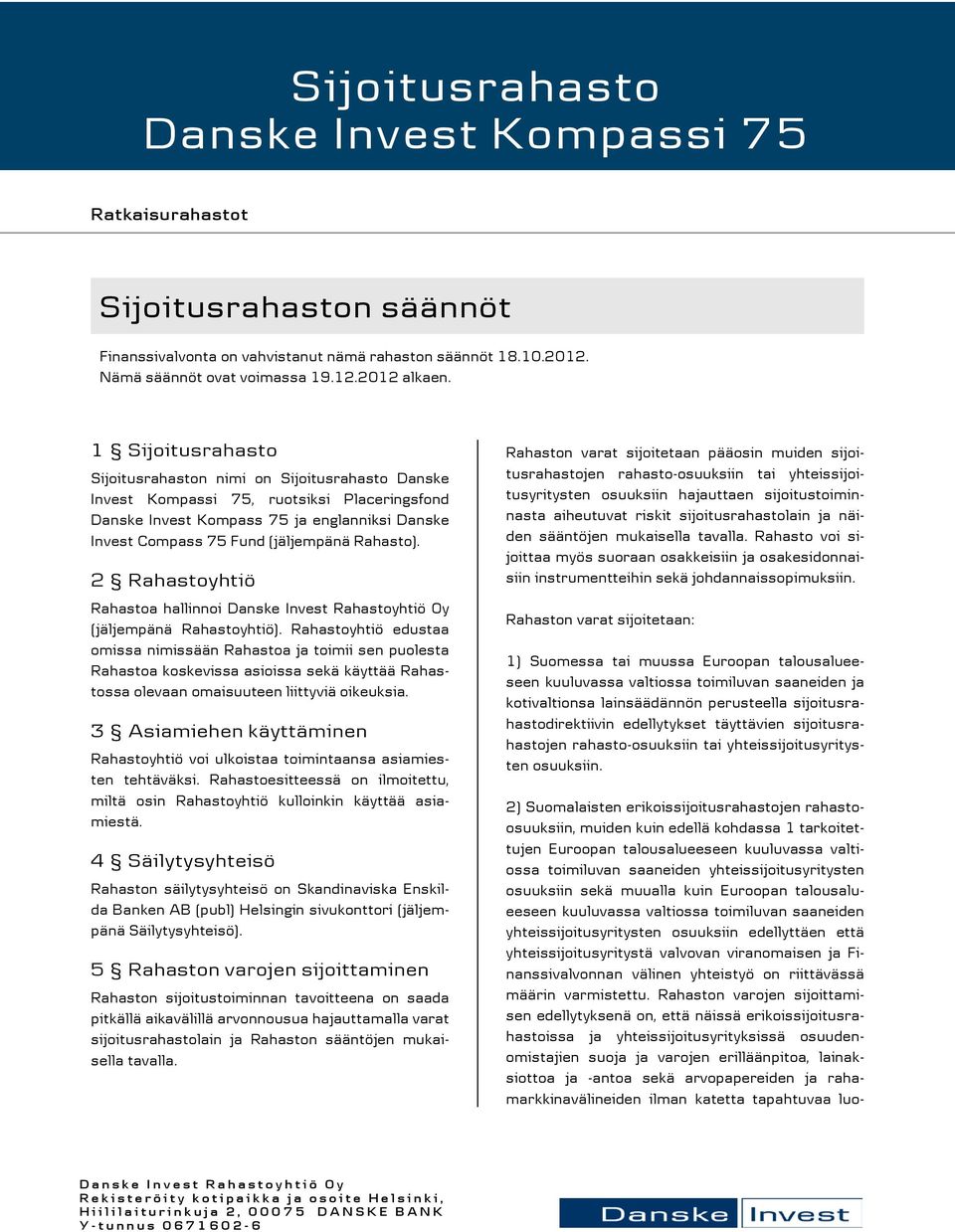 S i joitusrahasto Danske Invest Kompassi PDF Free Download