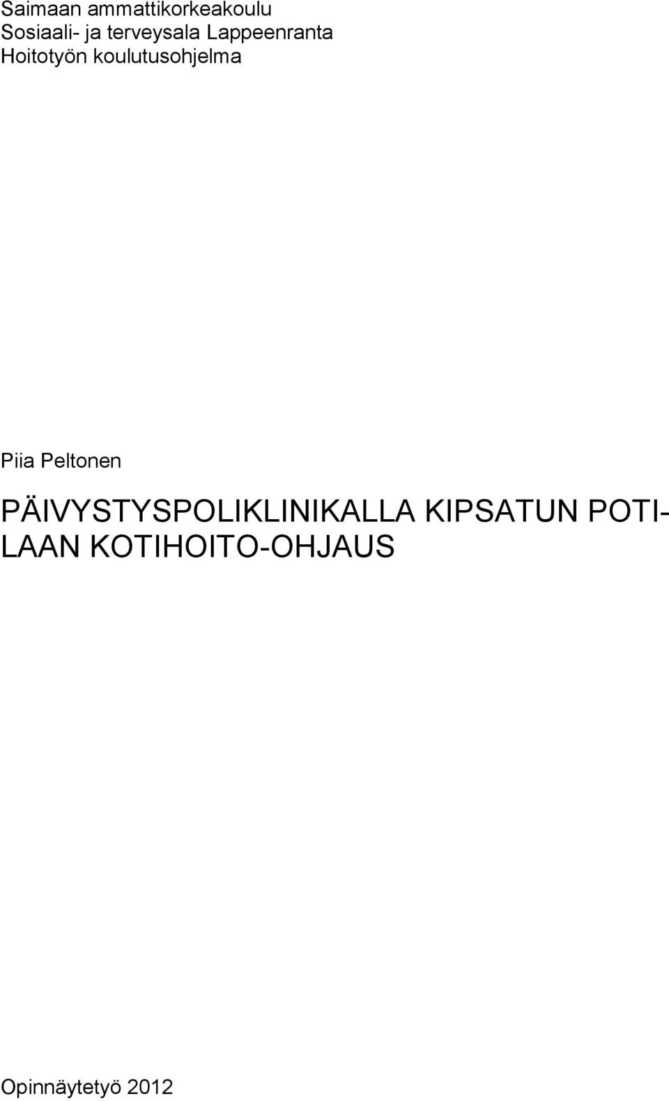 koulutusohjelma Piia Peltonen