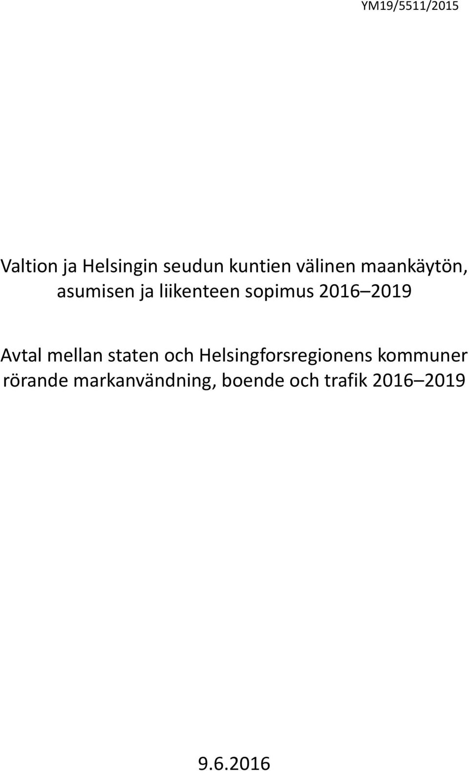 2019 Avtal mellan staten och Helsingforsregionens