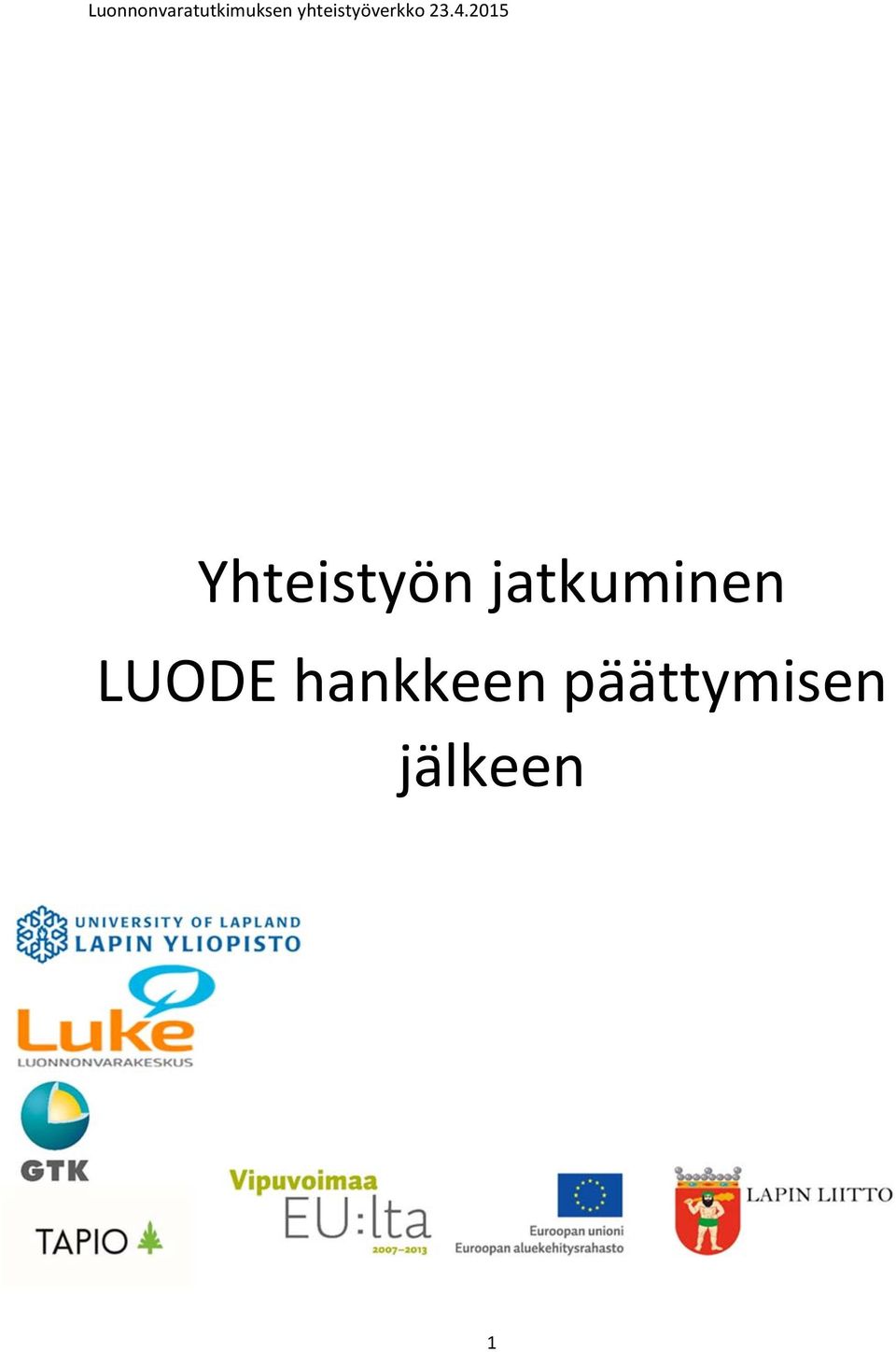 LUODE hankkeen