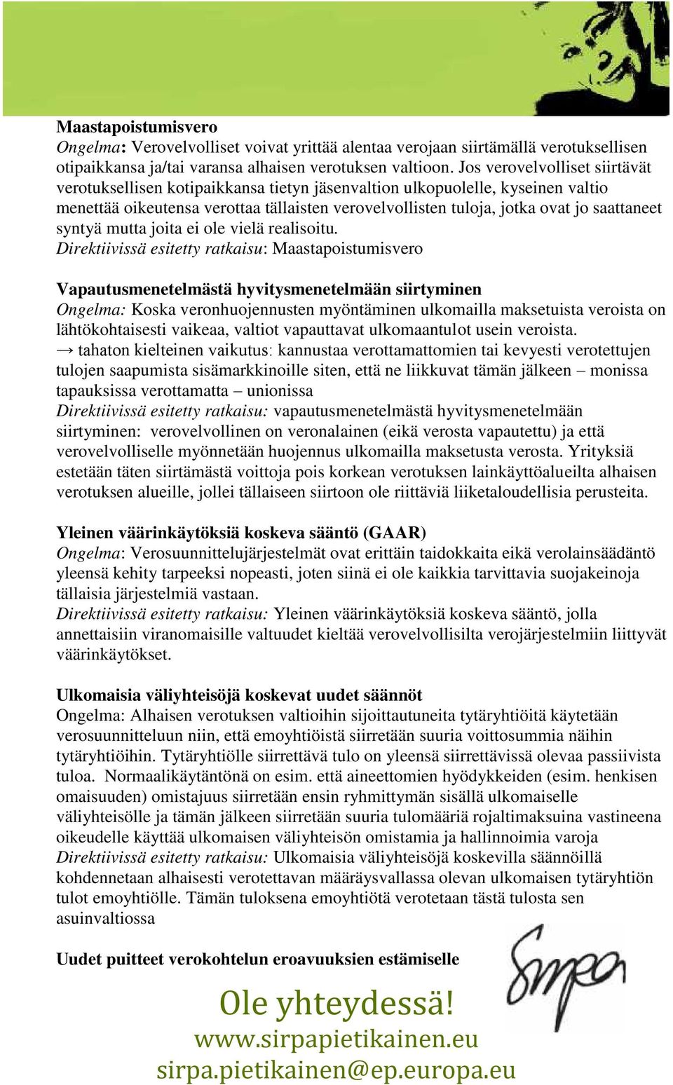 jita ei le vielä realisitu.