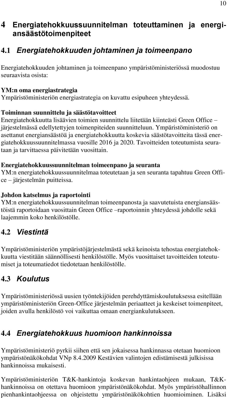 energiastrategia on kuvattu esipuheen yhteydessä.
