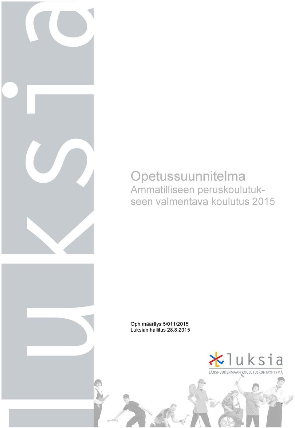 valmentava koulutus 2015