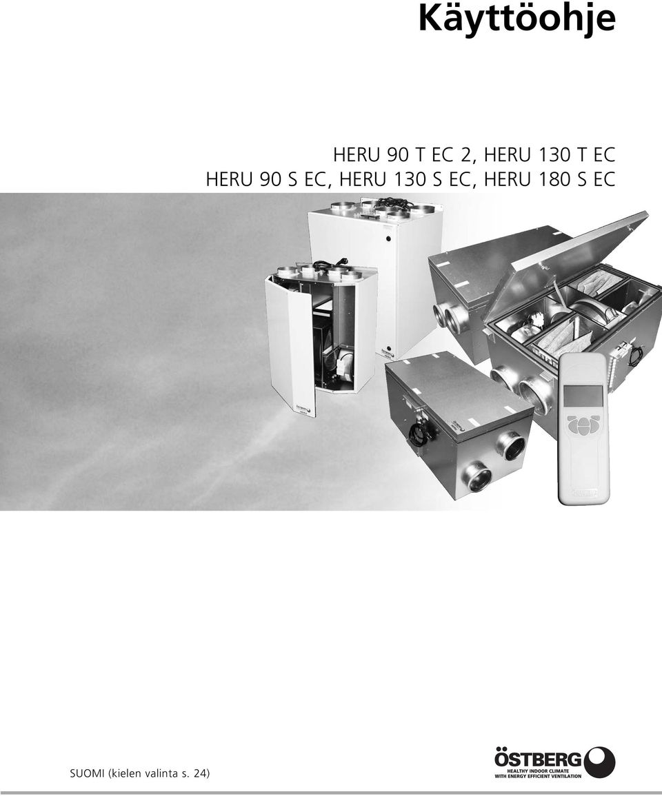 HERU 130 S EC, HERU 180 S