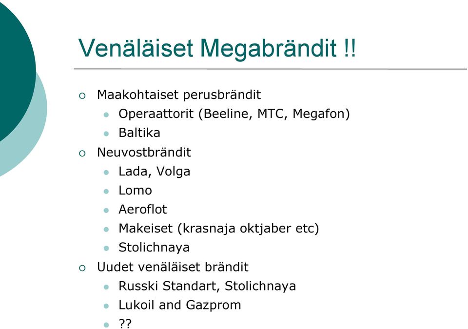 Megafon) Baltika Neuvostbrändit Lada, Volga Lomo Aeroflot