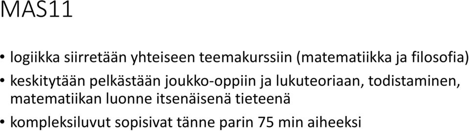 joukko oppiin ja lukuteoriaan, todistaminen, matematiikan