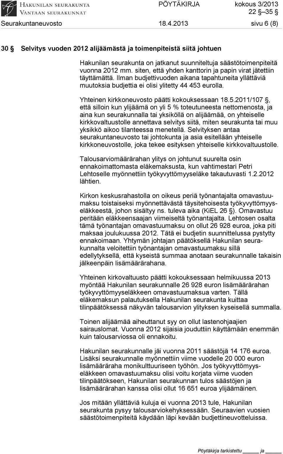 Yhteinen kirkkoneuvosto päätti kokouksessaan 18.5.