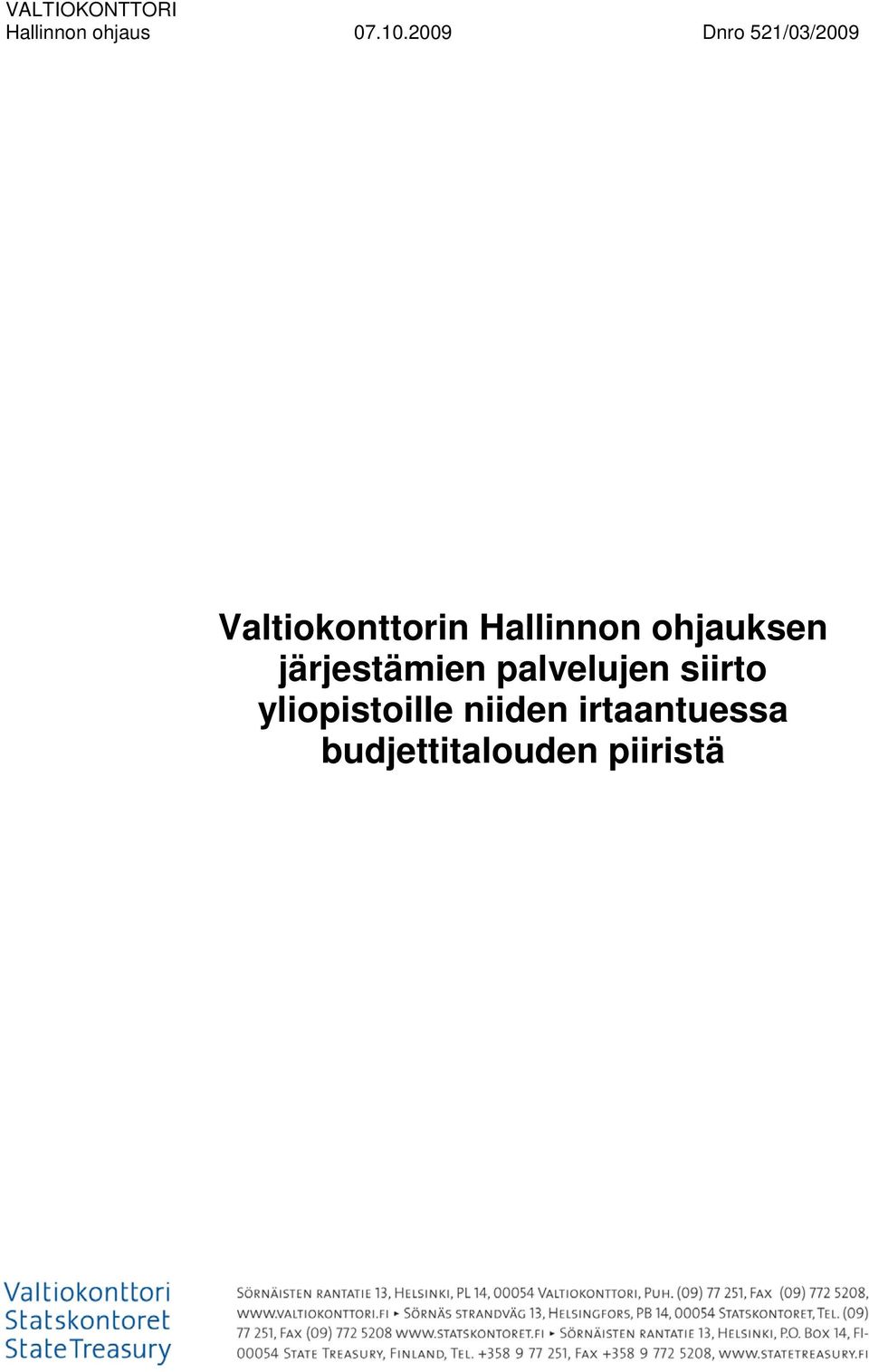 Hallinnon ohjauksen järjestämien palvelujen