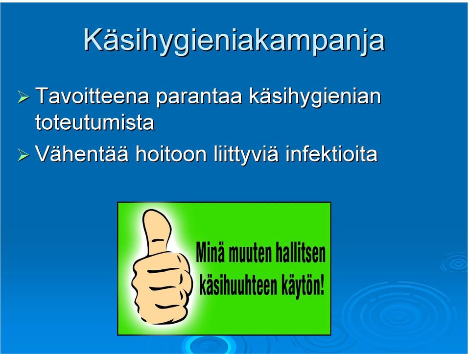 käsihygienian k