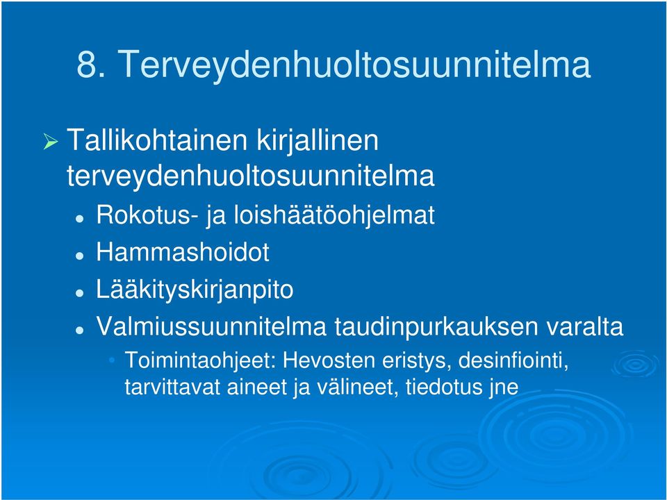 Lääkityskirjanpito Valmiussuunnitelma taudinpurkauksen varalta