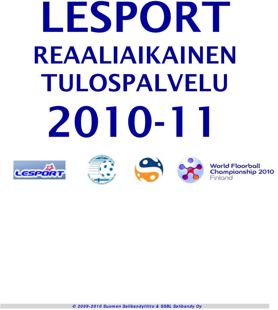 2009-2010 Suomen
