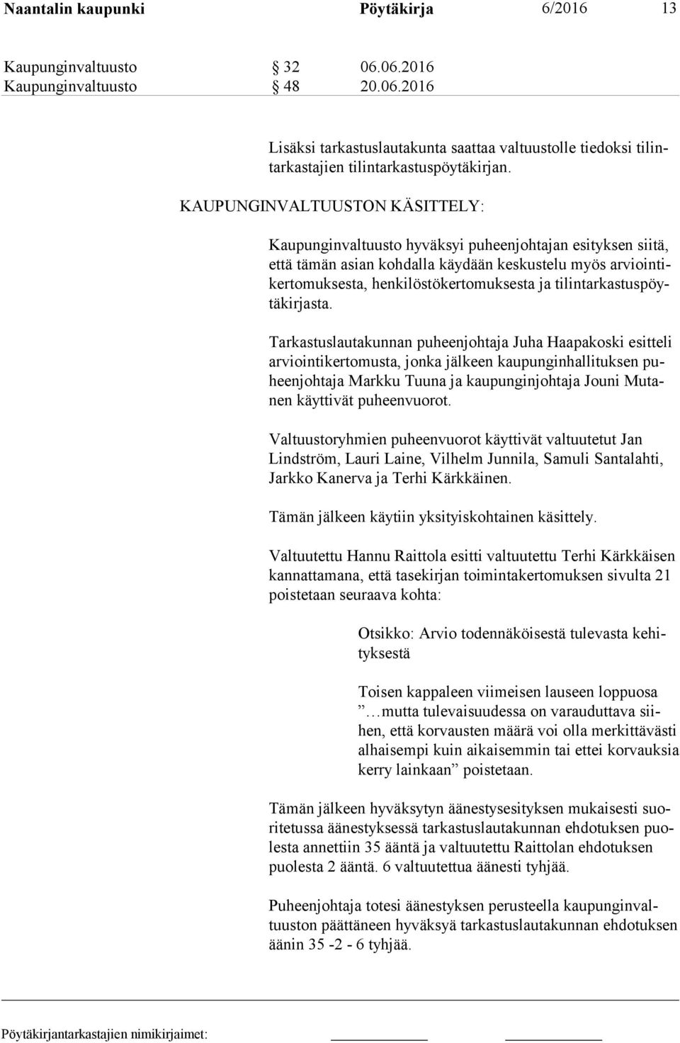 ti lin tar kas tus pöytä kir jas ta.