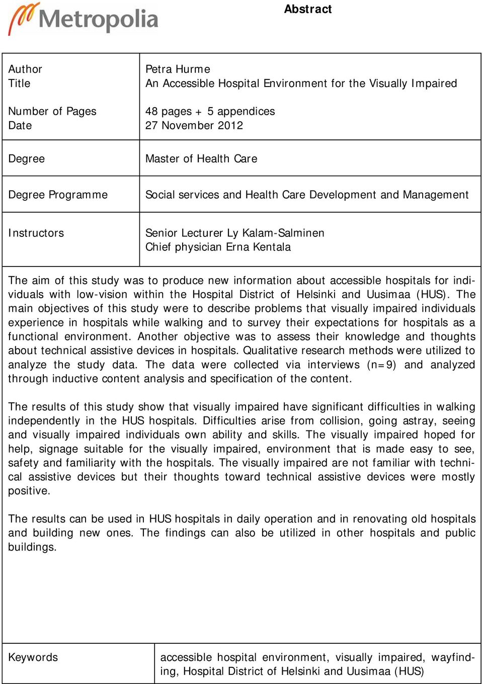 about accessible hospitals for individuals with low-vision within the Hospital District of Helsinki and Uusimaa (HUS).