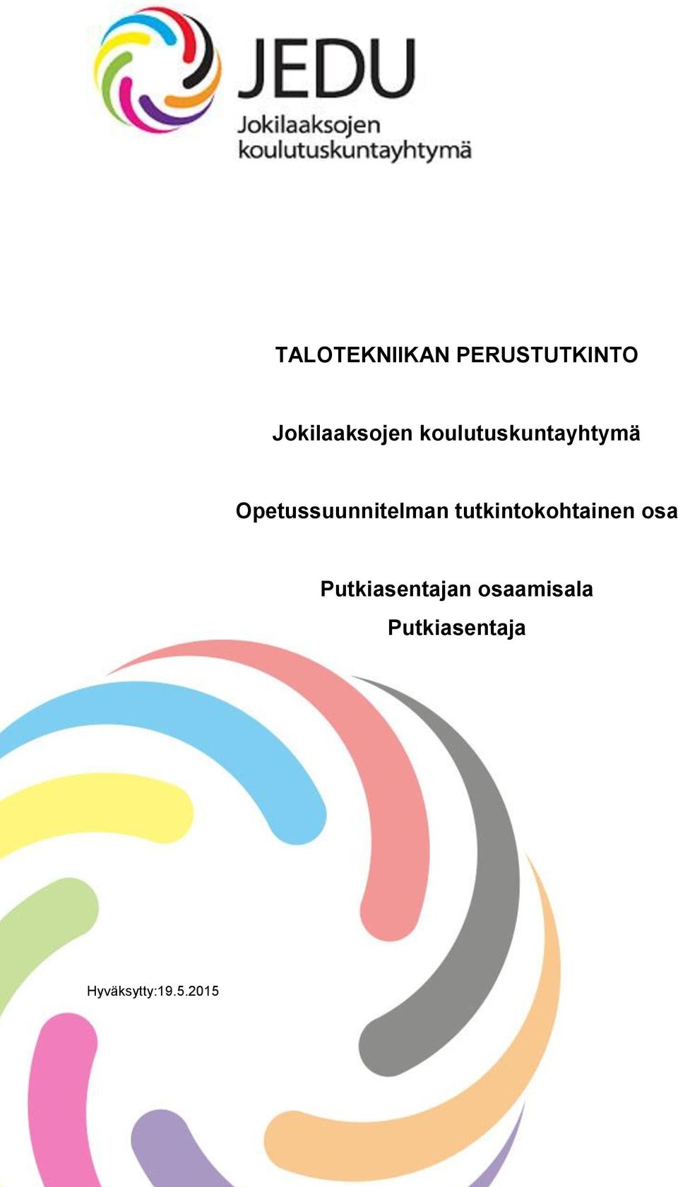 Opetussuunnitelman tutkintokohtainen osa