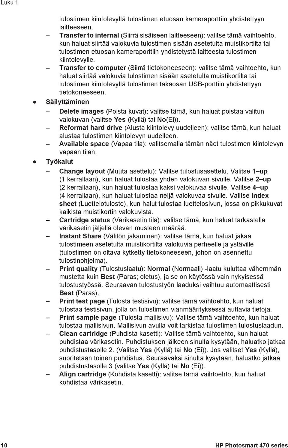 yhdistetystä laitteesta tulostimen kiintolevylle.
