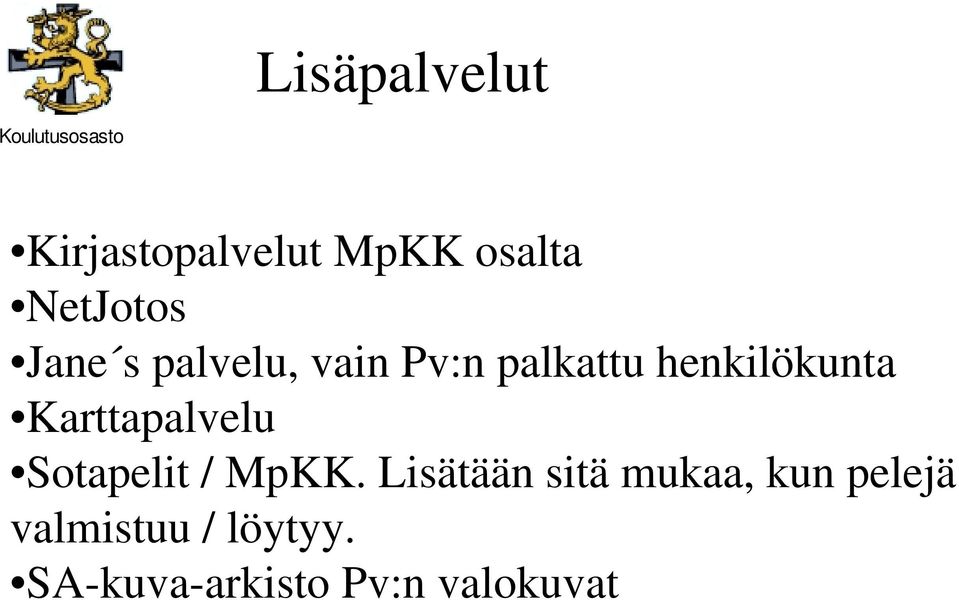Karttapalvelu Sotapelit / MpKK.