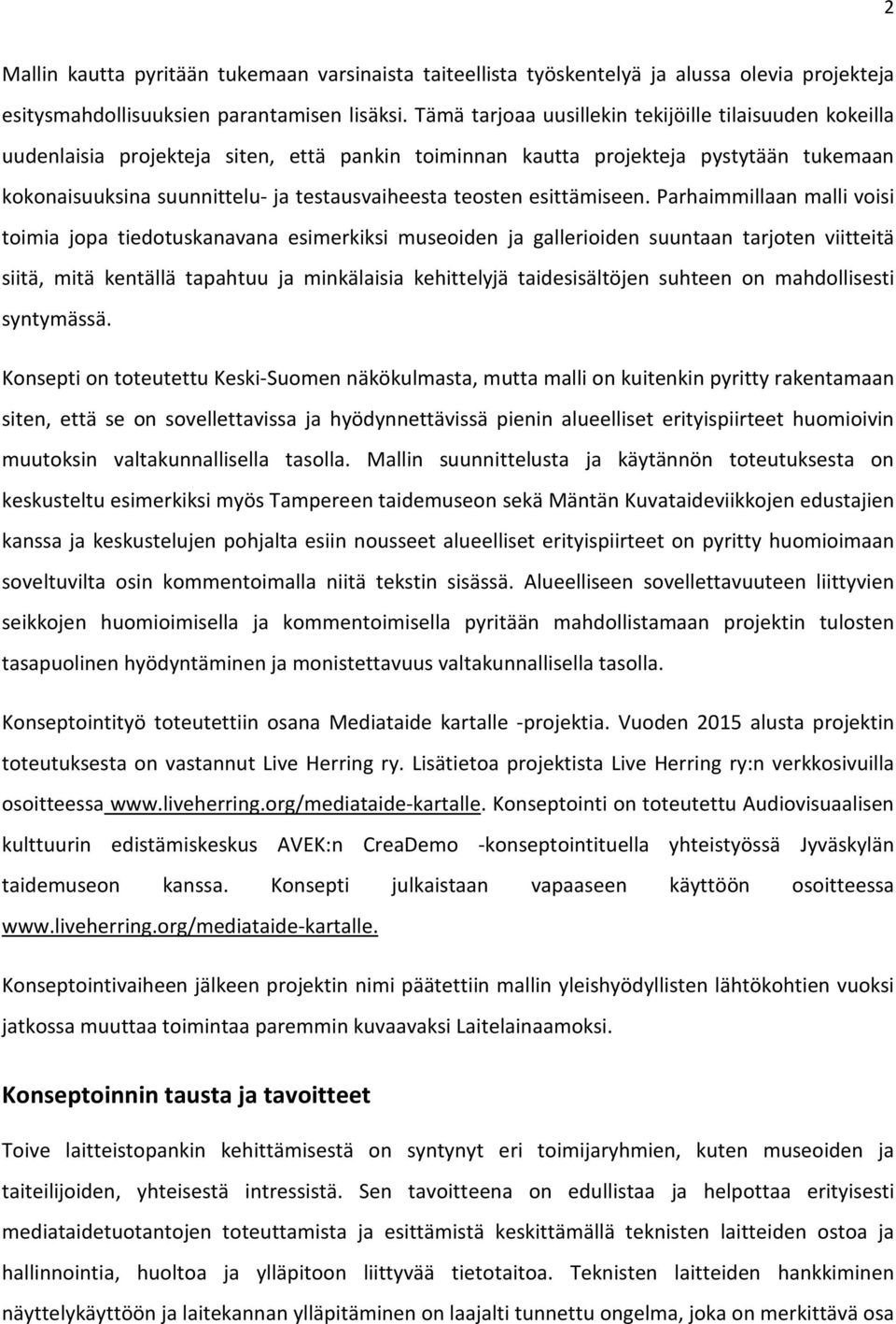teosten esittämiseen.