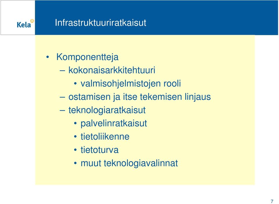 ostamisen ja itse tekemisen linjaus