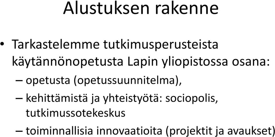 (opetussuunnitelma), kehittämistä ja yhteistyötä: