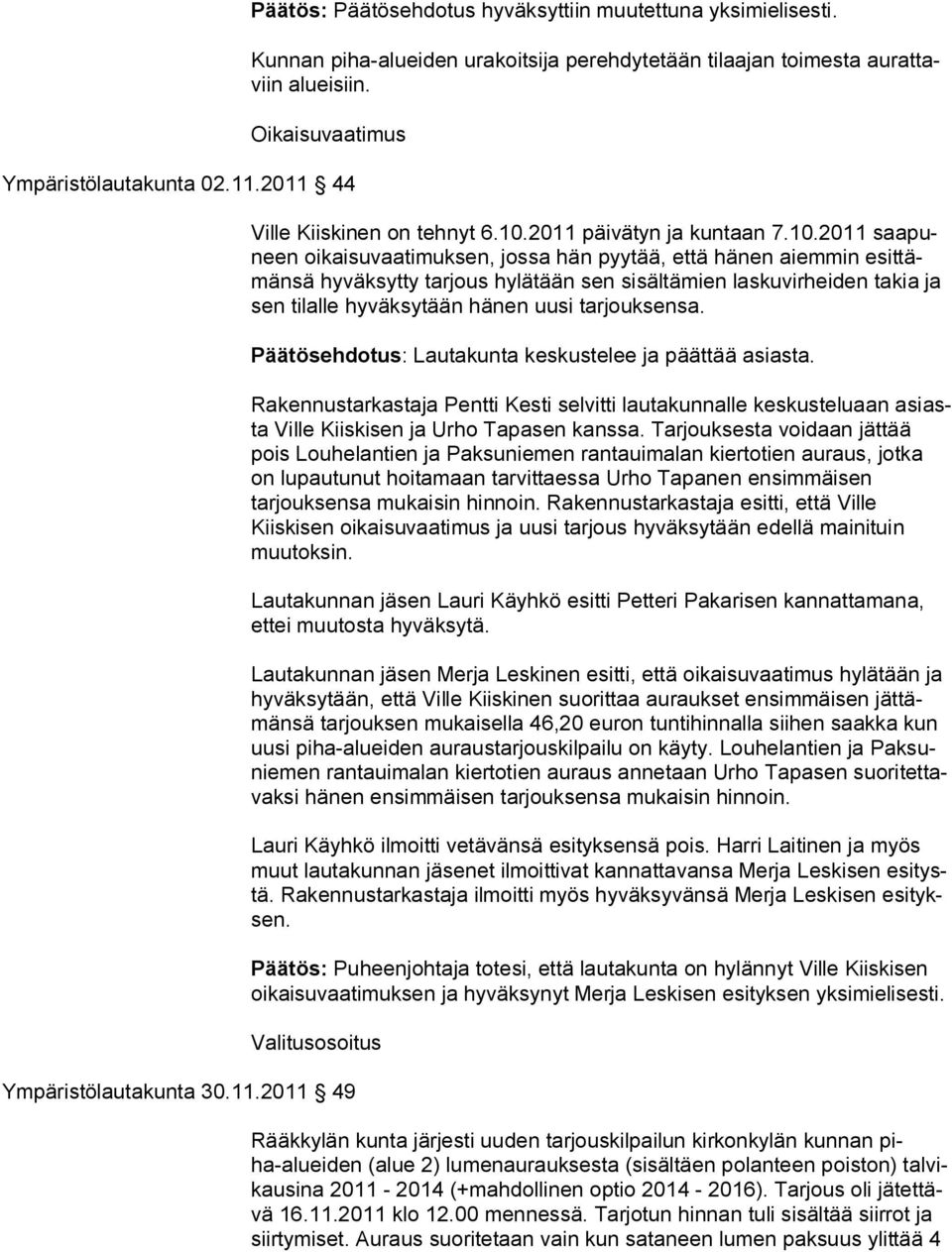 2011 päivätyn ja kuntaan 7.10.