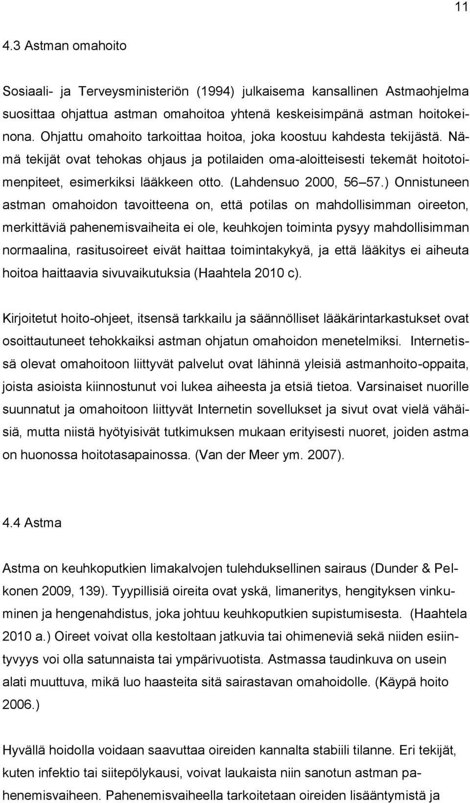 (Lahdensuo 2000, 56 57.