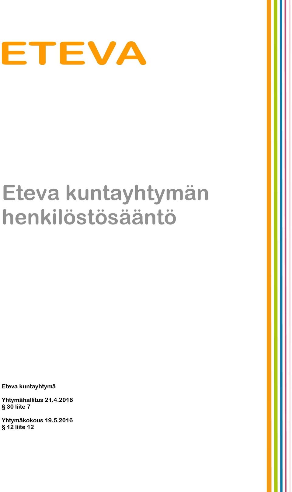 kuntayhtymä Yhtymähallitus 21.