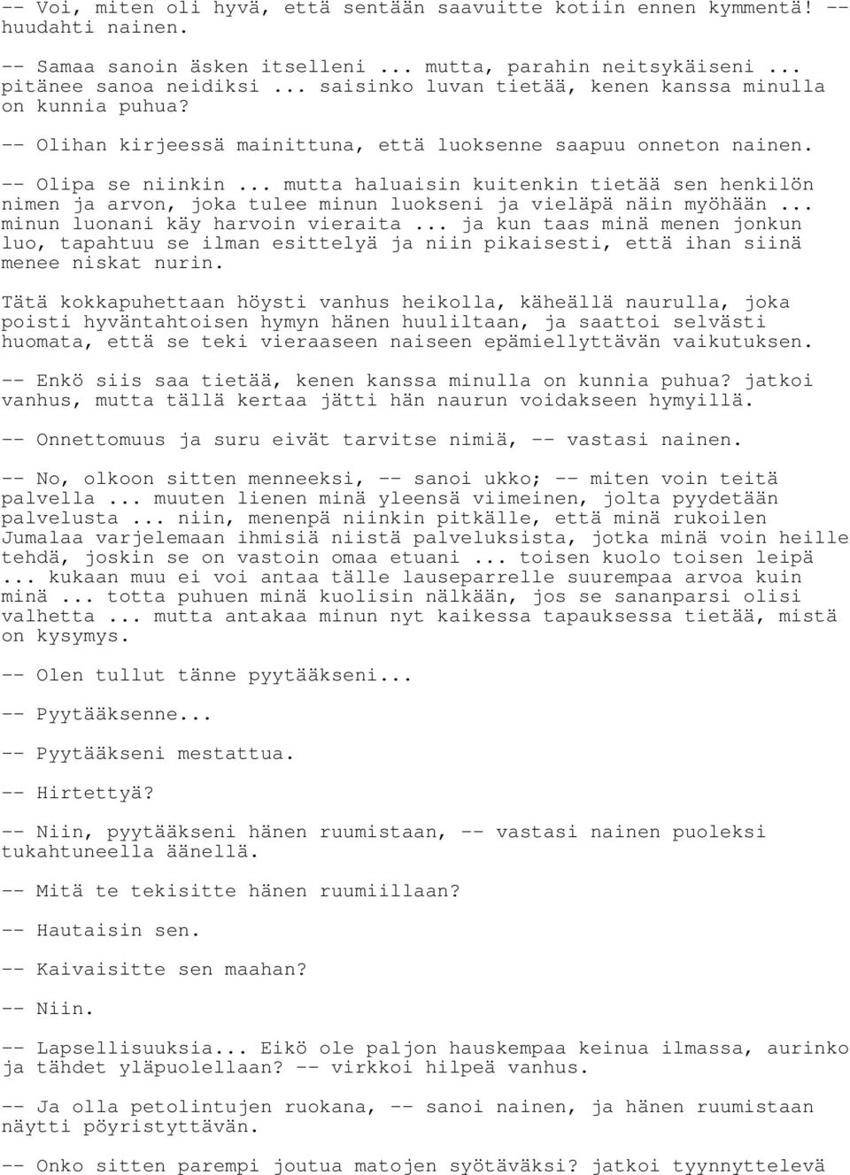 hilpeä online dating tarinoita