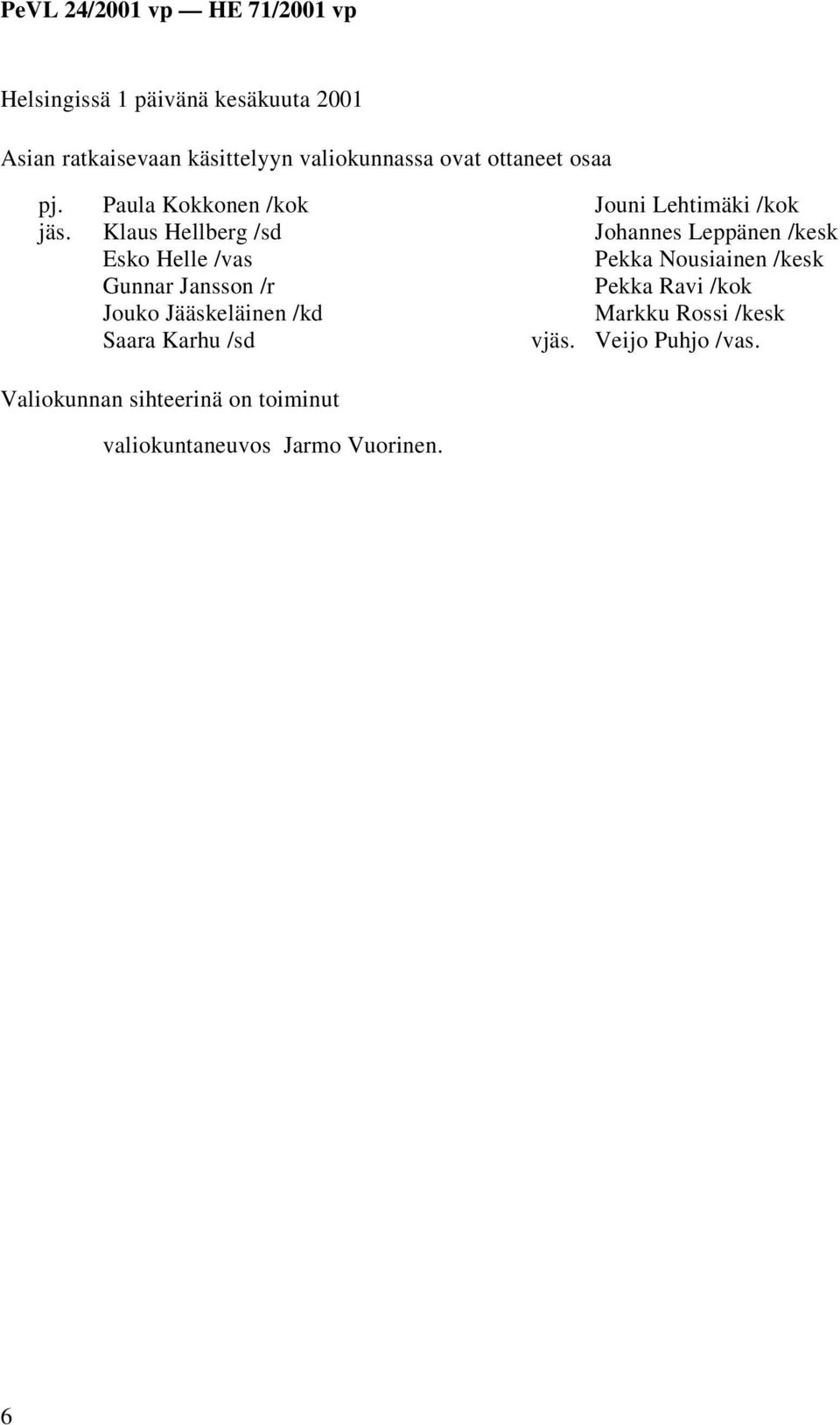 Saara Karhu /sd vjäs.