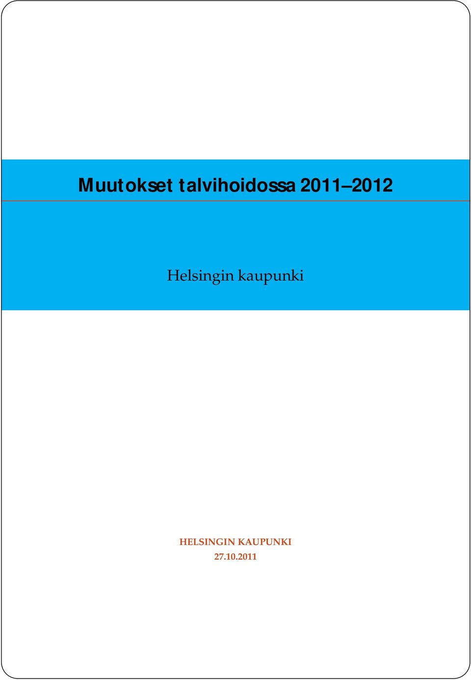 2012 Helsingin
