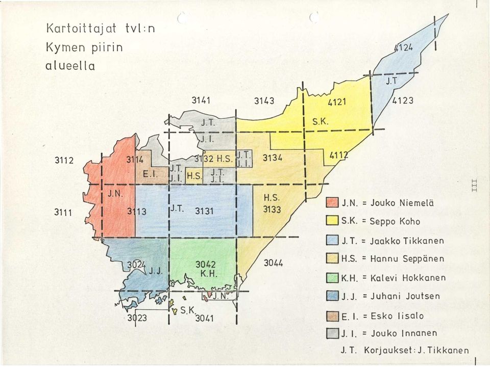 = Jaakko Tikkane n H.S. = Hannu Seppäne n K.H. = Kalevi Hokkane n J.